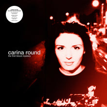 Load image into Gallery viewer, Carina Round - The First Blood Mystery