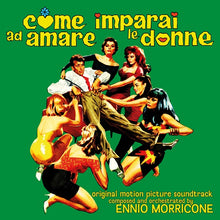 Load image into Gallery viewer, Ennio Morricone - Come imparai ad amare le donne OST
