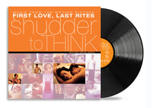 Load image into Gallery viewer, Shudder To Think First Love, Last Rites - OST