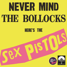 Load image into Gallery viewer, Sex Pistols - Never Mind The Bollocks
