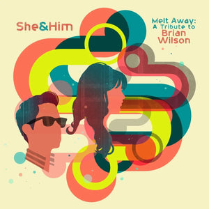 She & Him - Melt Away: A Tribute To Brian Wilson