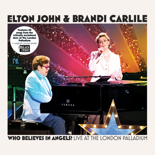 Elton John & Brandi Carlile - Who Believes In Angels?