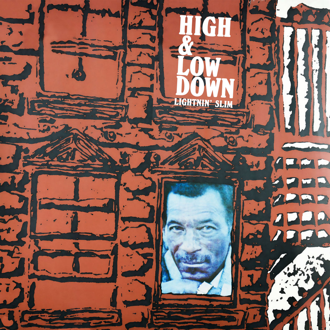 Lightnin' Slim	 - High & Low Down