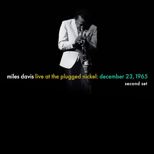 Miles Davis - Live At The Plugged Nickel: Dec 23 1965 - Set Two