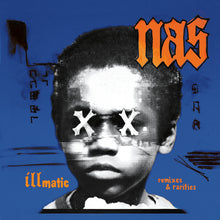 Load image into Gallery viewer, NAS - Illmatic: Remixes &amp; Rarities
