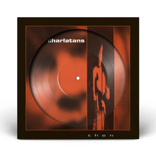 Load image into Gallery viewer, The Charlatans - Then
