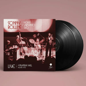 SONNY ROLLINS WITH HEIKKI SARMANTO TRIO – LIVE AT FINLANDIA HALL, HELSINKI 1972