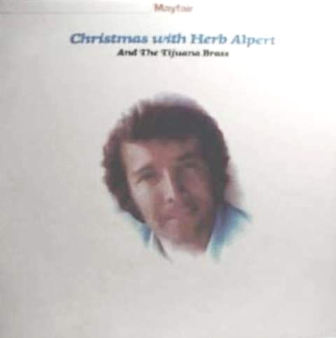 Herb Alpert And The Tijuana Brass ‎– Christmas With Herb Alpert And The Tijuana Brass