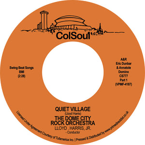 Dome City Rock Orchestra, The - Quiet Village Pt 1 / Quiet Village Pt 2