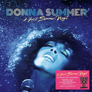 Donna Summer - A Hot Summer Night (40th Anniversary Edition)