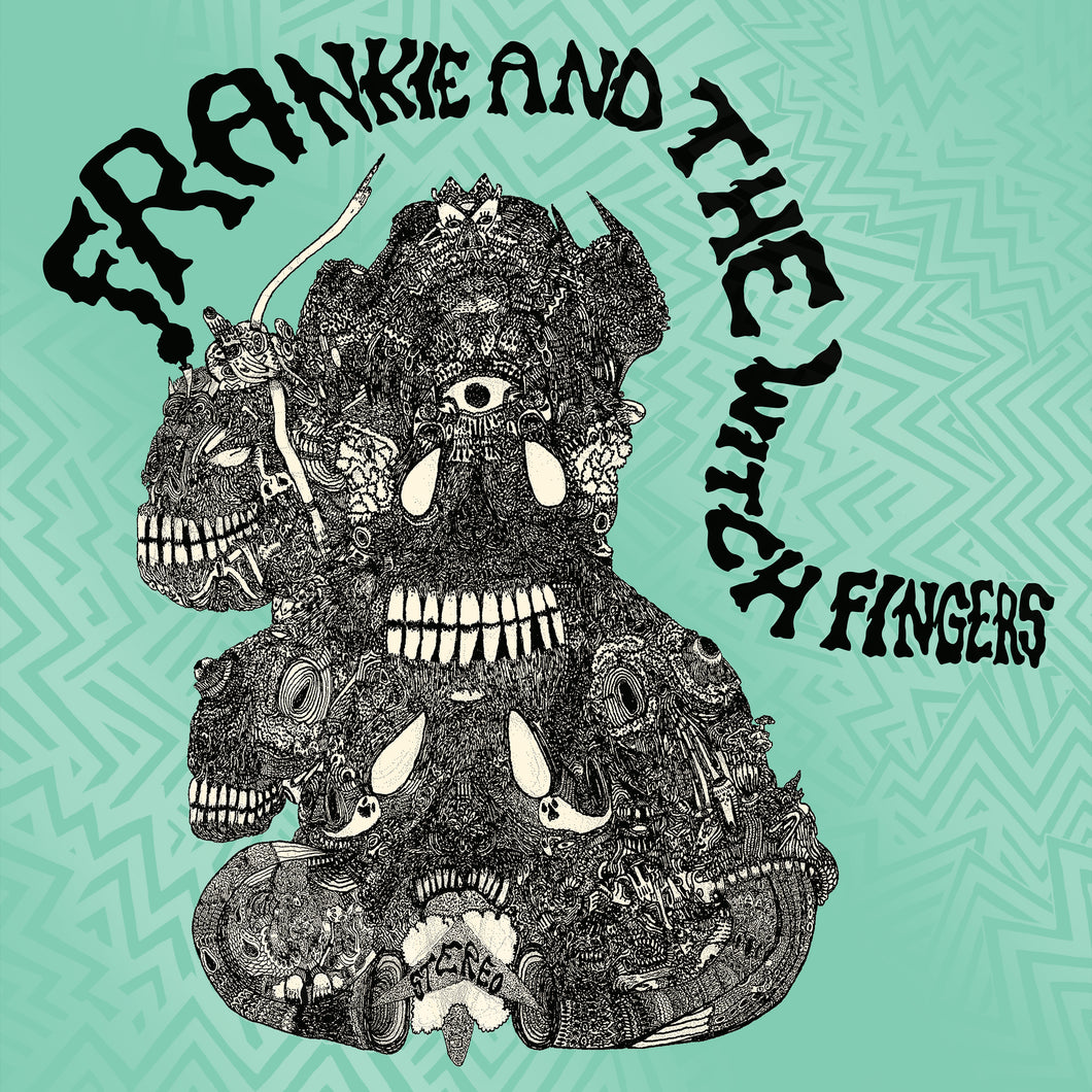 Frankie and the Witch Fingers - Frankie and the Witch Fingers   RSD22