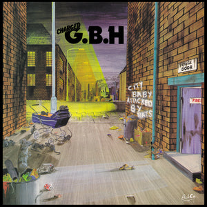 Charged G.B.H. - City Baby Attacked By Rats   RSD22