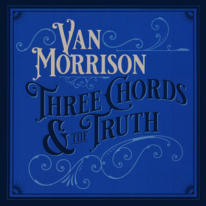 Van Morrison ‎– Three Chords & The Truth