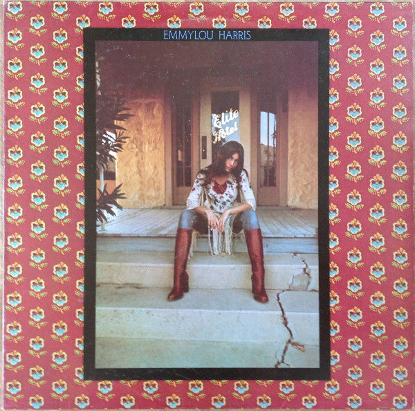 Emmylou Harris ‎– Elite Hotel
