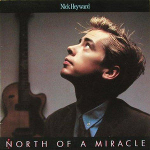 Nick Heyward ‎– North Of A Miracle