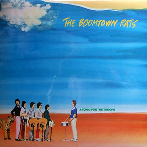 Boomtown Rats, The ‎– A Tonic For The Troops