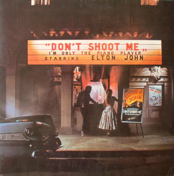 Elton John ‎– Don't Shoot Me I'm Only The Piano Player