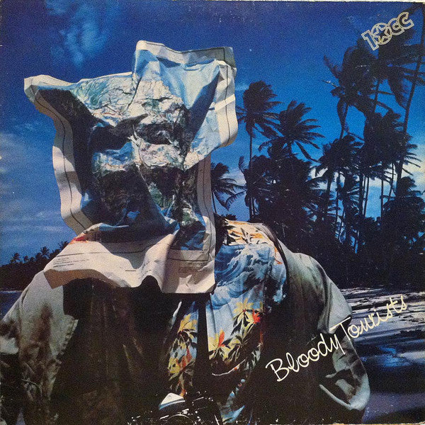 10cc ‎– Bloody Tourists