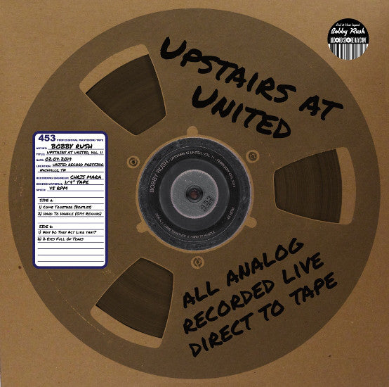 Bobby Rush ‎– Upstairs At United, Vol. 11