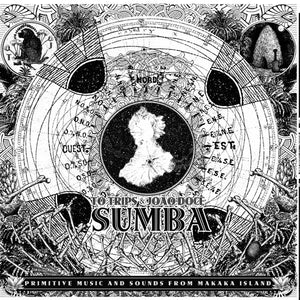 Tó Trips &amp; João Doce ‎– Sumba