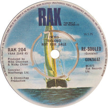 Load image into Gallery viewer, Gonzalez ‎– Hole In My Soul / Re-souled - PROMO
