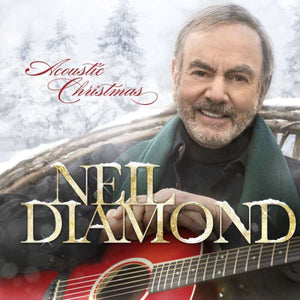 Neil Diamond ‎– Acoustic Christmas