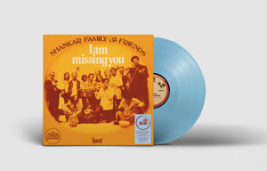 Shankar Family & Friends - I Am Missing You b/w Lust   RSD22