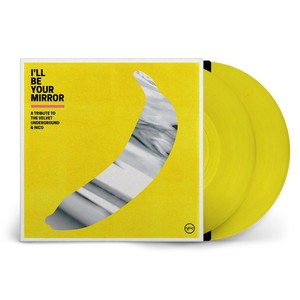 Various Artists – I’ll Be Your Mirror: A Tribute To The Velvet Underground & Nico