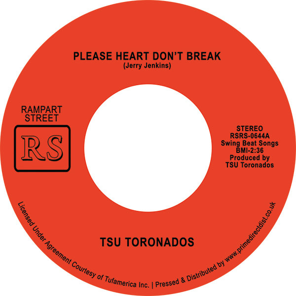 TSU Toronados - Please Heart Don't Break (7