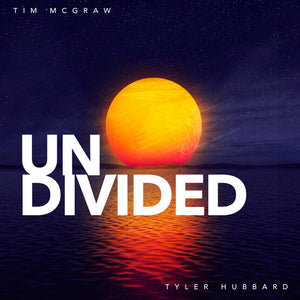 Tim McGraw, Tyler Hubbard - Undivided  - 12"  RSD21