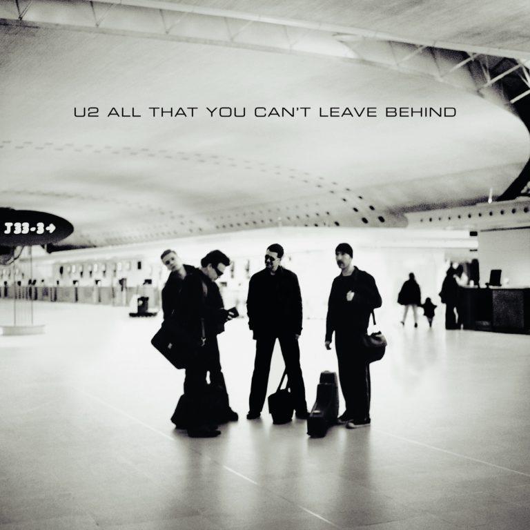 U2 - All That You Can’t Leave Behind (20th Anniversary)