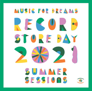 Various Artists - Music For Dreams : Summer Sessions 2021 - LP RSD21