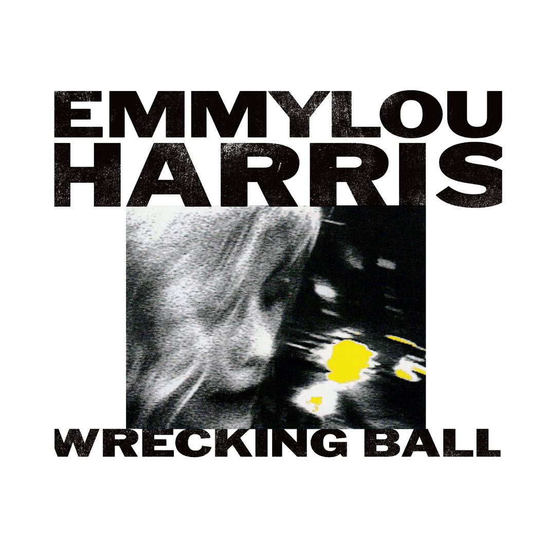 EMMYLOU HARRIS - WRECKING BALL