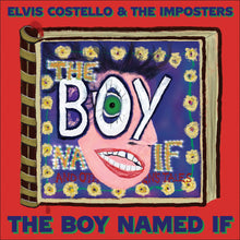 Load image into Gallery viewer, Elvis Costello - The Boy Named If
