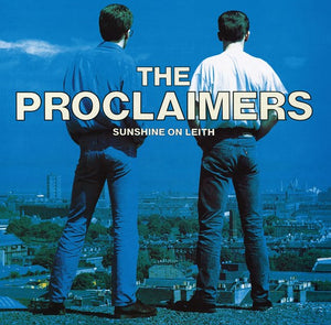 The Proclaimers - Sunshine on Leith (2011 Remaster)  RSD22