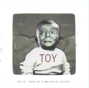 David Bowie - Toy E.P.  RSD22