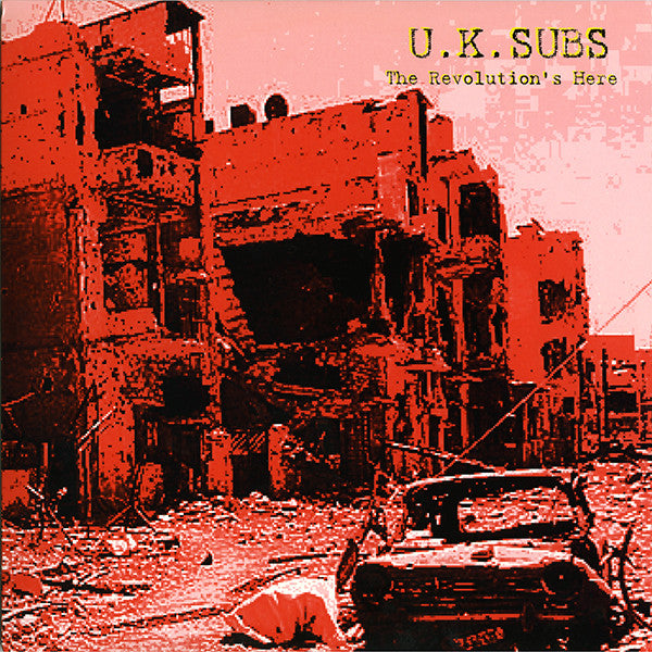 UK Subs ‎– The Revolution's Here